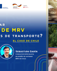 ¿Cómo diseñar sistemas de MRV para acciones de transporte? El caso de Chile